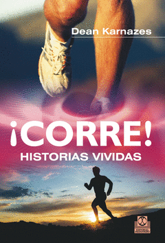 !CORRE! HISTORIAS VIVIDAS