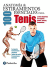 ANATOMIA Y ESTIRAMIENTOS ESENCIALES PARA TENIS