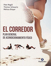 CORREDOR EL PLAN GENERAL DE ACONDICIONAMIENTO FISICO