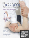 CONCEPTO MULLIGAN DE TERAPIA MANUAL, EL