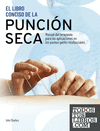 LIBRO CONCISO DE LA PUNCION SECA, EL