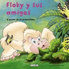 FLOKY Y SUS AMIGOS