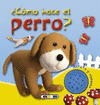 COMO HACE EL PERRO?