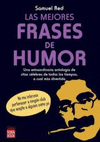 MEJORES FRASES DE HUMOR