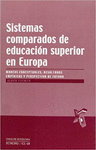 SISTEMAS COMPARADOS DE EDUCACION SUPERIOR EN EUROPA