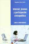 INTERNET, JOVENES Y PARTICIPACION CIVICOPOLITICA