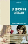 EDUCACION LITERARIA, LA CUATRO SECUENCIAS DIDACTICAS