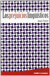 PREJUICIOS LING�ISTICOS, LOS (BOLSILLO)
