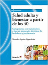 SALUD ADULTA Y BIENESTAR A PARTIR DE LOS 40