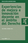 EXPERIENCIAS DE MEJORA E INNOVACION DOCENTE EN EL AMBITO DEL DERECHO