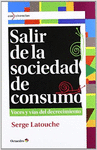 SALIR DE LA SOCIEDAD DE CONSUMO