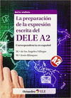 PREPARACION DE LA EXPRESION ESCRITA DEL DELE A2, LA