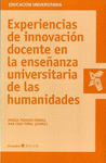 EXPERIENCIAS DE INNOVACION DOCENTE EN LA ENSE�ANZA UNIVERSITARIA