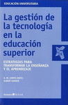 GESTION DE LA TECNOLOGIA EN LA EDUCACION SUPERIOR, LA