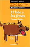 LOBO Y LAS FRESAS, EL (ZOOSOFIA)