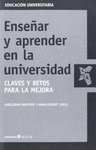 ENSE�AR Y APRENDER EN LA UNIVERSIDAD CLAVES Y RETOS PARA LA MEJORA