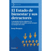 ESTADO DE BIENESTAR Y SUS DETRACTORES, EL A PROPOSITO DE LOS ORIGENES