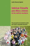 IMBRICAR FILOSOFIA PARA NI�OS Y JOVENES EN LOS CENTROS ESCOLARES