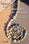 ESPACIOS EN ARMONIA PROPUESTAS DE ACTUACION EN AMBIENTES PARA LA INFANCIA