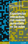 EXPERIENCIAS INTERACTIVAS CON REALIDAD AUMENTADA EN LAS AULAS