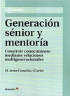 GENERACION SENIOR Y MENTORIA