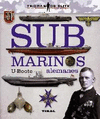 SUBMARINOS ALEMANES U-BOOTE