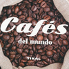 CAFES DEL MUNDO