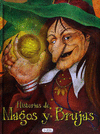 HISTORIAS DE MAGOS Y BRUJAS