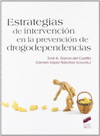 ESTRATEGIAS DE INTERVENCION EN LA PREV. DE DROGODEPENDENCIAS