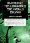 VIDEOJUEGOS Y LOS JUEGOS DIGITALES COMO MATERIALES EDUCATIVOS