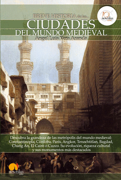 BREVE HISTORIA DE LAS CIUDADES DEL MUNDO