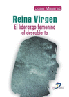 REINA VIRGEN EL LIDERAZGO FEMENINO AL DESCUBIERTO