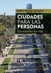 CIUDADES PARA LAS PERSONAS ESCENARIOS DE VIDA