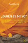 �QUIEN ES MI YO?