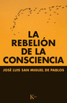 LA REBELION DE LA CONSCIENCIA