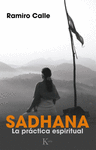 SADHANA LA PRACTICA ESPIRITUAL