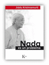 NADA ES UN PROBLEMA