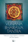 VIJ�ANA BHAIRAVA TANTRA (KAIROS)