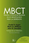 MBCT, TERAPIA COGNITIVA BASADA EN EL MINDFULNESS PARA LA DEPRESI�N