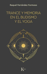TRANCE Y MEMORIA EN EL BUDISMO Y EL YOGA