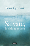 SALVATE LA VIDA TE ESPERA