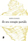 DO SEU CORACAO PARTIDO (PORTUGU�S)