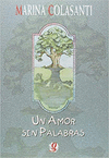 UN AMOR SIN PALABRAS