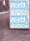 MUERTE Y VIDA EN LAS GRANDES CIUDADES (PORTUGUS)