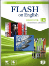 FLASH ON ENGLISH SPLIT EDITION - BEGINNER LEVEL A - SB+WB+AUDIO CD