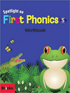 SPOTLIGHT ON FIRST PHONICS 5 WB