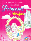 CUENTOS CLASICOS INFANTILES PRINCESAS Y BRUJAS