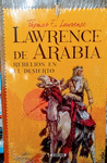 LAWRENCE DE ARABIA REBELION EN EL DESIERTO (CLASICOS JUVENILES)