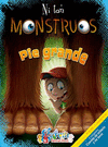 PIE GRANDE COL. NI TAN MONSTRUOS