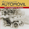 HISTORIA VISUAL DEL AUTOMOVIL 1899 EL NACIMIENTO DEL AUTOMOVIL